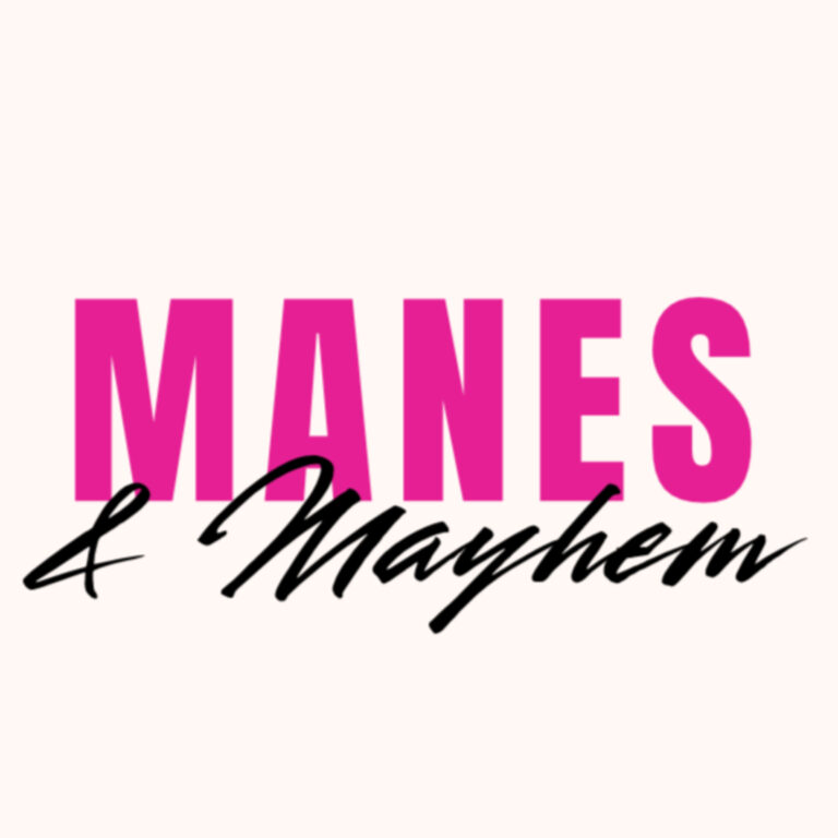 Manes and Mayhem