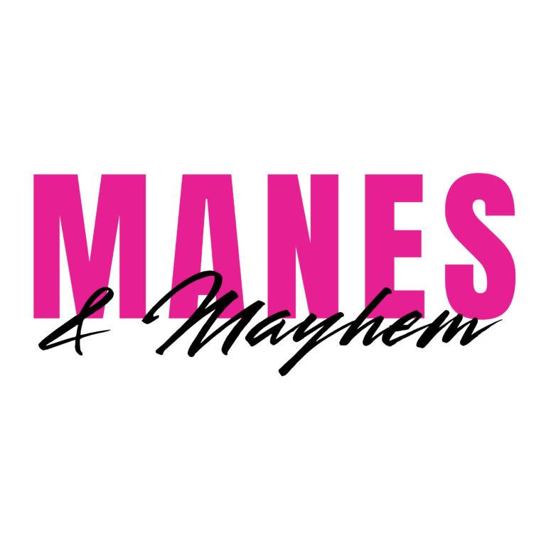 Manes and Mayhem